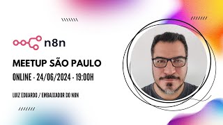 N8N Meetup São Paulo Tudo sobre o Creators Hub [upl. by Rodolph]