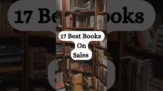 17 Best Books On Sales 📚 [upl. by Ellenid]