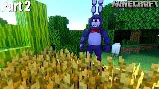 Minecraft Bedrock FNAF Survival  Farming With Bonnie The Bunny Part 2 [upl. by Ariamat426]