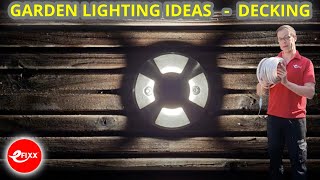 GARDEN LIGHTING IDEAS  DECKING with Ansell Lighting [upl. by Namso]