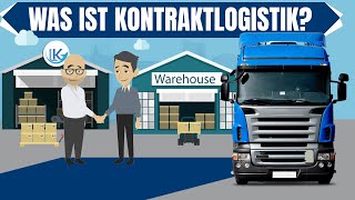 Kontraktlogistik  einfach erklärt [upl. by Brit366]