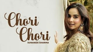 Chori chori HD AUDIO l Sunada Sharma l Jaani l Letest Punjabi song l New song 2024 punjabisong [upl. by Obla]