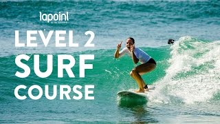 Learn how to surf with Lapoint  beginner surf course level 2  surfing green waves [upl. by Hemingway988]