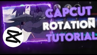 Edgy Rotation Tutorial💫 Rotos RSMB CCshakes  CapCut AMV Tutorial [upl. by Nywrad]