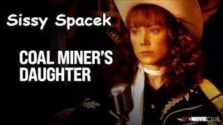 Sissy Spacek Coal Miners Daughter  lyrics [upl. by Stevens]