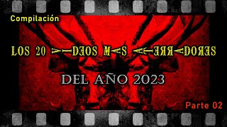 Los 20 VIDEOS más ATERRADORES del AÑO 2023 parte 02  fantasmas  top  paranormal [upl. by Kathleen]