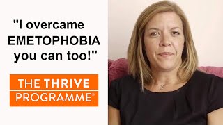 Phobia cured  Louise overcomes her emetophobia using The Thrive Programme [upl. by Ellehsat]