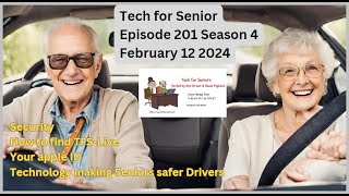 Episode 201 Tech for Seniors – February 12  2024 [upl. by Mulford]