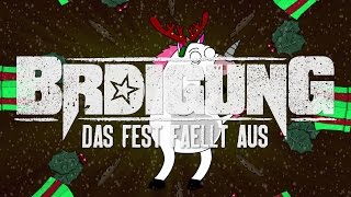 BRDIGUNG  Das Fest fällt aus Offizielles Video [upl. by Schwitzer]