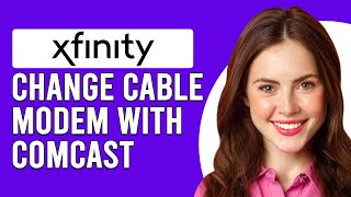 How To Change Your Cable Modem With Comcast Xfinity How To Replace Your Cable Modem With Xfinity [upl. by Styles29]