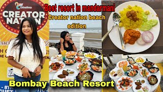 Bombay beach resort mandarmani  Best hotel in mandarmani  Creator nation Beach edition [upl. by Ellessig471]