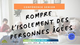 23 Janvier 2024  Rompre lisolement des personnes âgées [upl. by Ennire]