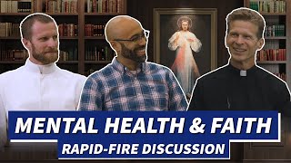 Mental Health amp Faith  RapidFire Discussion [upl. by Gleeson14]