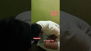 Back Pain Chiropractic AdjustmentBest chiropractor in Patna।Pain Treatment।shorts viral [upl. by Theo]