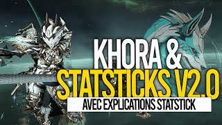 STATSTICKS amp REVIEW RAPIDE DE KHORA 20232024  Builds FR Tips  warframefr [upl. by Craddock]