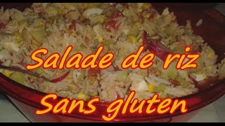 Recette  Salade de riz sans gluten [upl. by Ferna]