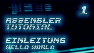 1  Assembler Programmierung Tutorial  Einleitung  GermanDeutsch [upl. by Cale772]