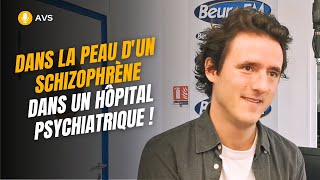 AVS Dans la peau dun schizophrène dans un hôpital psychiatrique   Alexandre Macé Dubois [upl. by Erda]