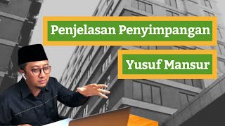 Penjelasan Penyimpangan Yusuf Mansur [upl. by Ennaillij390]