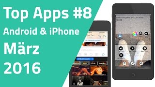 Die besten Apps für Android amp iPhone  März 2016 [upl. by Jabon]