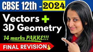 12th BOARDS VECTORS AND 3D GEOMETRY  NCERT  PYQs CBSE 12th MATH 2024 CBSE STATE BOARDS NEHA MAM [upl. by Sharron]