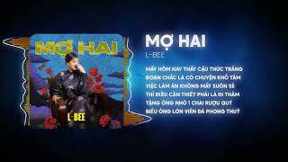 MỢ HAI  LBEE  DJ AM REMIX  CELEB NETWORK [upl. by Flower517]