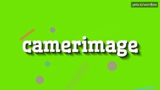 HOW TO PRONOUNCE CAMERIMAGE camerimage [upl. by Chastity]