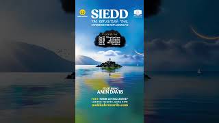 SIEDD  THE REFLECTION TOUR THIS OCTOBER ⏳🇬🇧 BOOK YOUR TICKETS NOW AT makkahrecordscom [upl. by Sall]