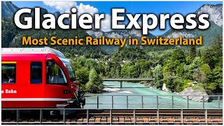 Glacier Express A Journey Through The Swiss Alps  First Class  Switzerland [upl. by Yraek]