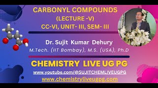 CARBONYL COMPOUNDS LECTURE 5 CC VI UNIT III SEM III [upl. by Donovan]