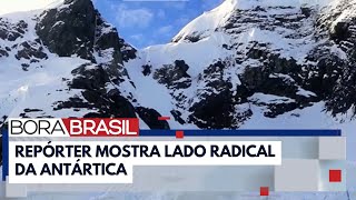 Saiba como é uma expedição na Antártica  Bora Brasil [upl. by Grenier]