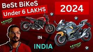 Best Bikes Under 6 Lakhs In India 2024  Superbike Most Powerfully Best Features amp Design [upl. by Liek206]