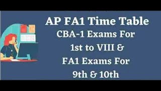 AP FA1 Time Table 20242025  CBA1 Exams For 1st to VIII amp FA1 Exams For 9th amp 10th 20242025 FA1 [upl. by Oswin772]