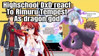 Highschool DxD react to Rimuru Tempest as Dragon God  Ship Rimuru x Ciel [upl. by Neiman]