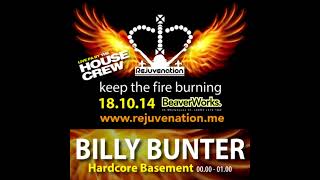 BILLY BUNTER  hardcore set   REJUVENATION 181014 [upl. by Athal]