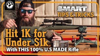 AMERICAN MADE  1000 Yard Rifle For Under 1000  SMART Tips amp Tricks [upl. by Paehpos]