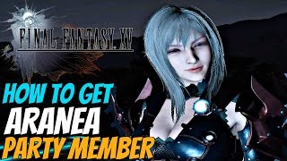 FINAL FANTASY XV Recruit Aranea As Party Member PERMANENTLY Glitch [upl. by Mcintosh402]