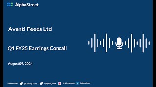 Avanti Feeds Ltd Q1 FY202425 Earnings Conference Call [upl. by Suertemed]