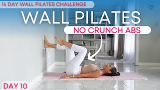 Wall Pilates Workout for Weight Loss  Pilates Abs NO CRUNCHES  NO Equipment l  Day 8 [upl. by Gonyea]