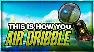 Air Dribble Tutorial [upl. by Gerrie]