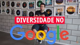 Por que a diversidade é tão importante para o Google [upl. by Llyrrad993]