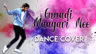 VADACHENNAI  Ennadi Maayavi Nee Dance cover  Dhanush  Eniyan [upl. by Gomez]