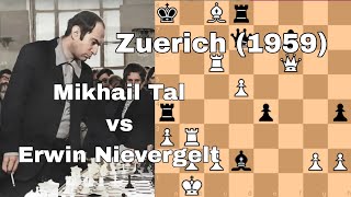 Mikhail Tal vs Erwin Nievergelt Zuerich 1959 [upl. by Aihseya]