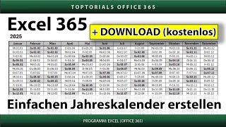 Einfachen Jahreskalender erstellen extra für Anfänger  DOWNLOAD  Excel 365 Tutorial [upl. by Gorden]