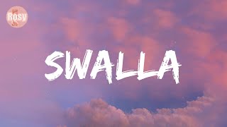 Jason Derulo  Swalla feat Nicki Minaj amp Ty Dolla ign Lyrics [upl. by Aleel]