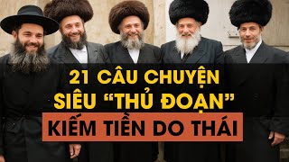 Chọn Lọc 21 Câu Chuyện Trí Tuệ Do Thái Hay Nhất Về Kiếm Tiền  Kinh Doanh  Bí Quyết Thành Công [upl. by Mareld]