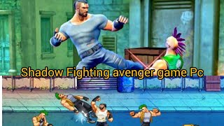 SHADOW FIGHTING AVENGER PC GAME [upl. by Braun]