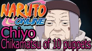 Naruto Online Chiyo Chikamatsu Of Ten Puppets 14 Combo [upl. by Field818]