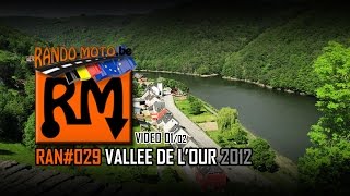 RAN⌘029 VALLÉE de lOUR 2012 12 [upl. by Cobb176]