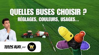 Comment choisir ses buses de pulvérisateur  Réglage couleur type de buses pour quels usages [upl. by Enimassej]